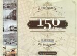 Antofagasta 150 Años (El Mercurio, 2018): Álbum Digital (Categoría Premium)