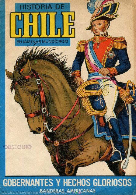 Historia de Chile, Gobernantes y hechos gloriosos 1970 (Mundicrom, 1970): Álbum Digital, Faltan Pocas Láminas(Categoría Premium)