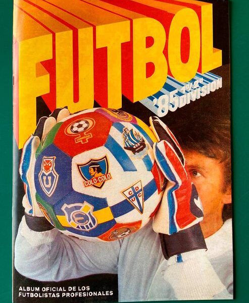 Fútbol 85' [Fútbol 1985 Campeonato Nacional]: Completo A Pegar (Futbol 1985) foto 1