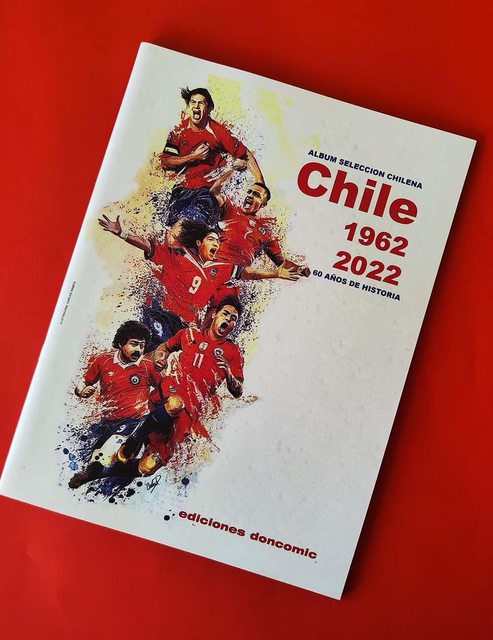 Chile 1962-2023: Álbum Selección Nacional Chile: Álbum Completo (Con láminas impresas)