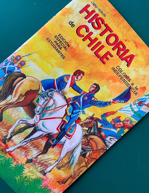 Historia de Chile Colonia a la Independencia: Álbum Completo A Pegar