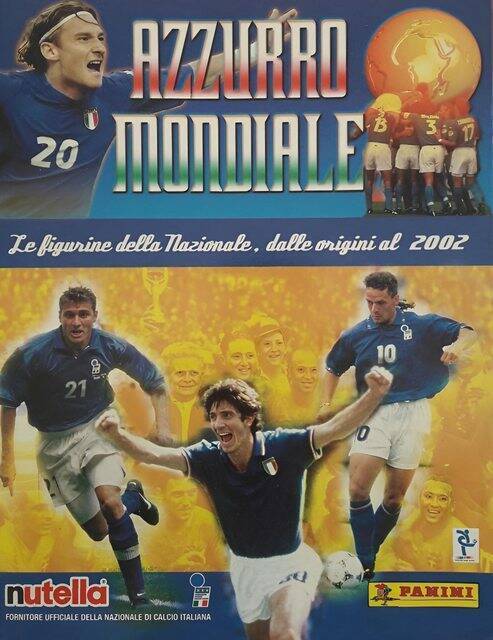 Seleccion Italiana: Azzurro Mondiale [Azul Mundial] (Panini, 2006): Categoría Premium