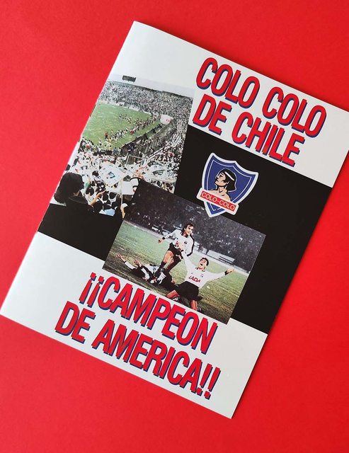 Colo Colo Campeón de América: Álbum Completo (Con láminas impresas)